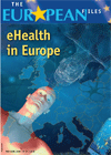 eHealth: A Solution for European Healthcare Systems?