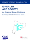 E-Health and Society: An Empirical Study of Catalonia Research Report