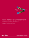 Making the Case for Connected Health