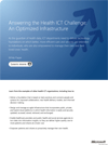 Answering the Health ICT Challenge: An Optimized Infrastructure